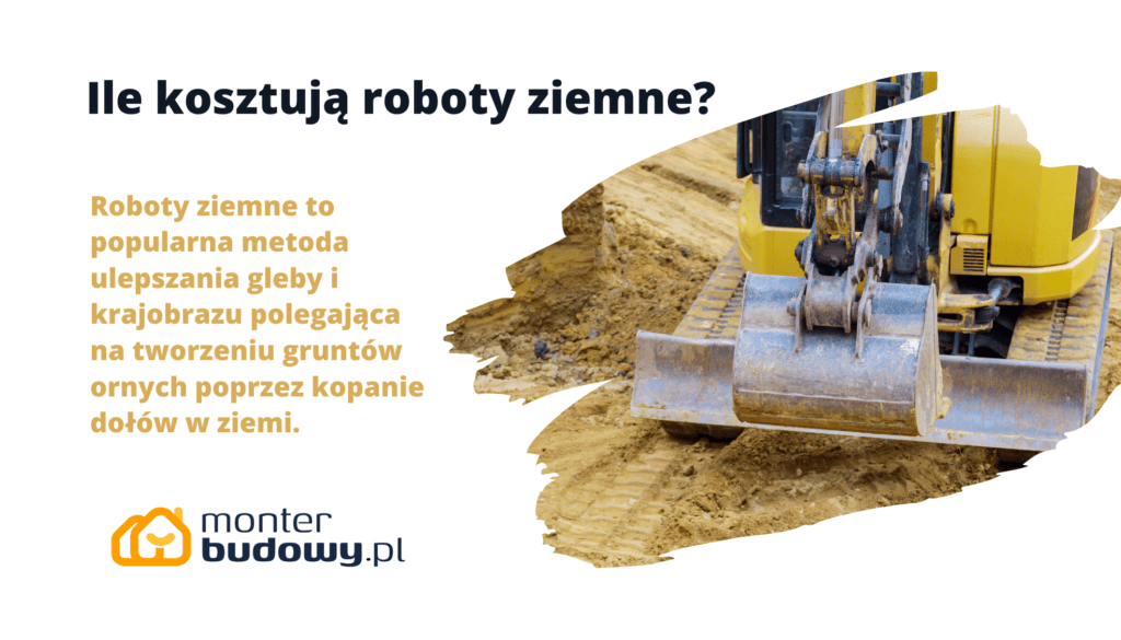 Ile kosztują roboty ziemne