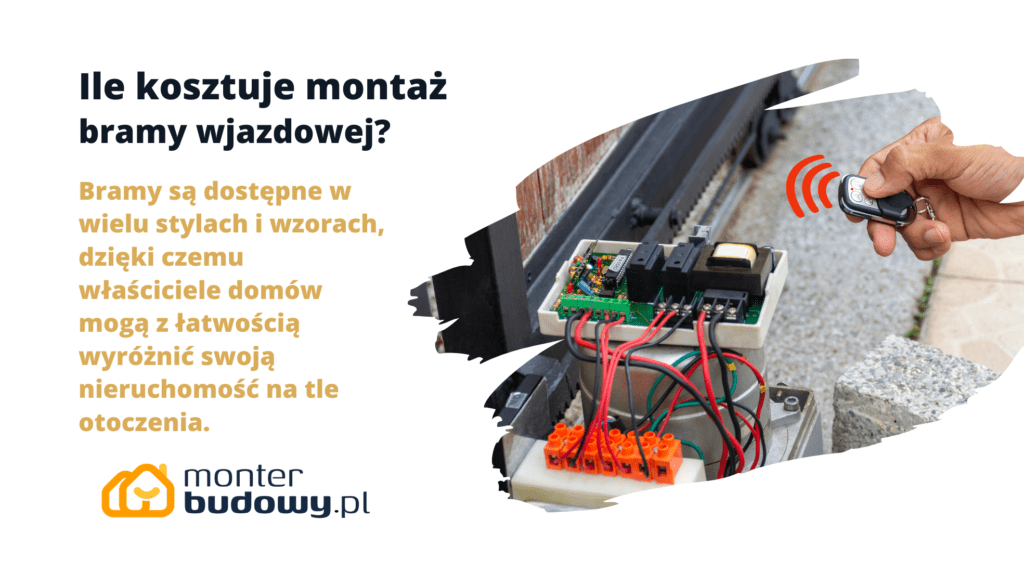 Ile kosztuje montaż bramy wjazdowej