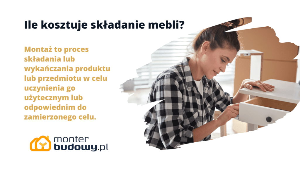 Ile kosztuje składanie mebli