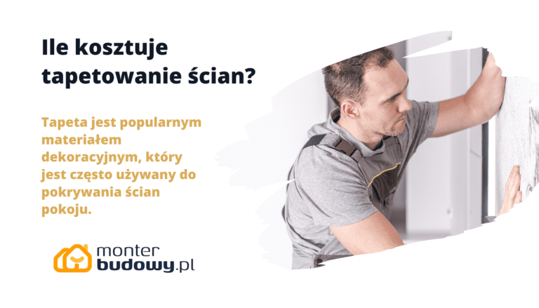 Ile kosztuje tapetowanie ścian