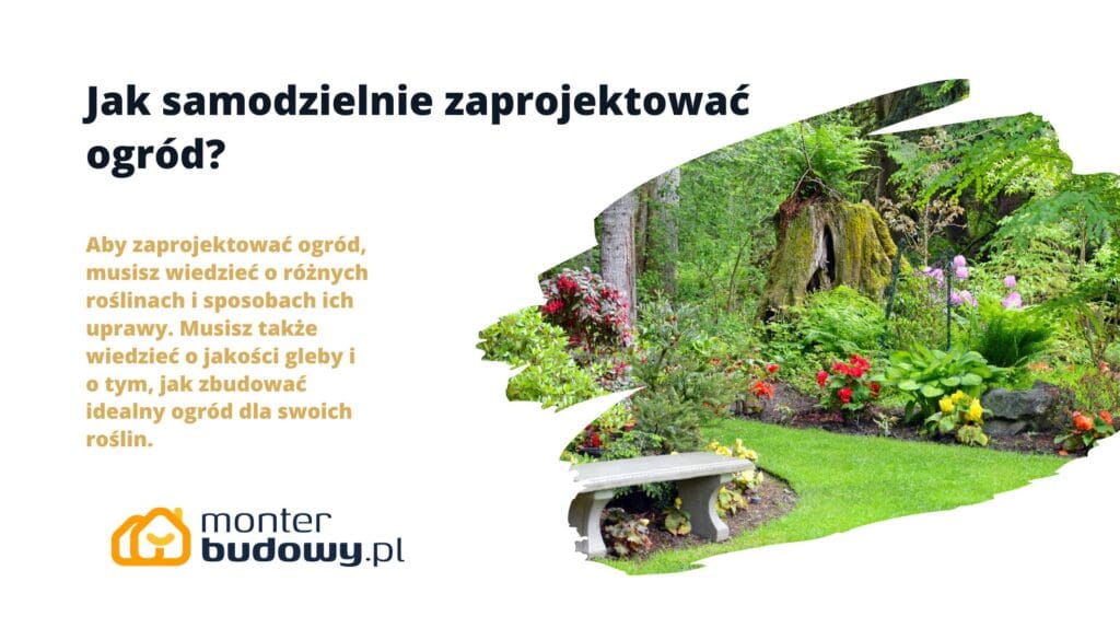 Jak samodzielnie zaprojektować ogród