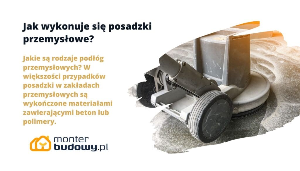 Jak wykonuje się posadzki przemysłowe