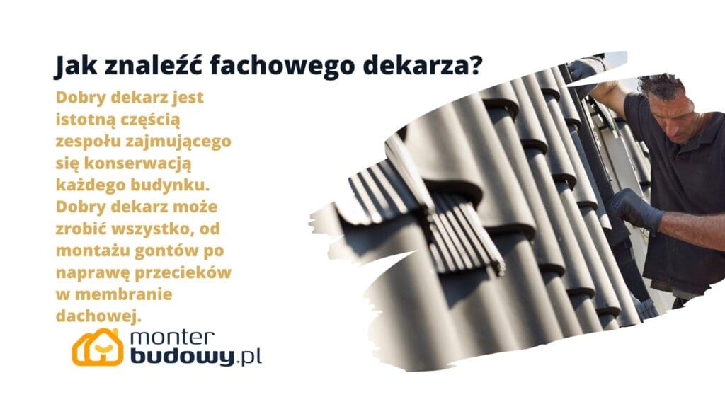 Jak znaleźć fachowego dekarza