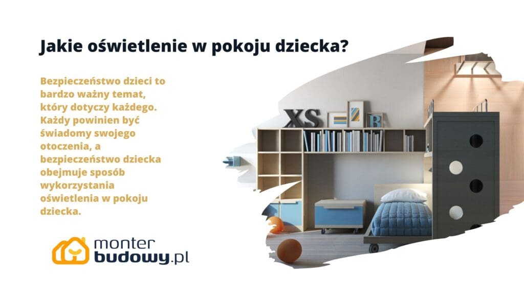 Jakie oświetlenie w pokoju dziecka