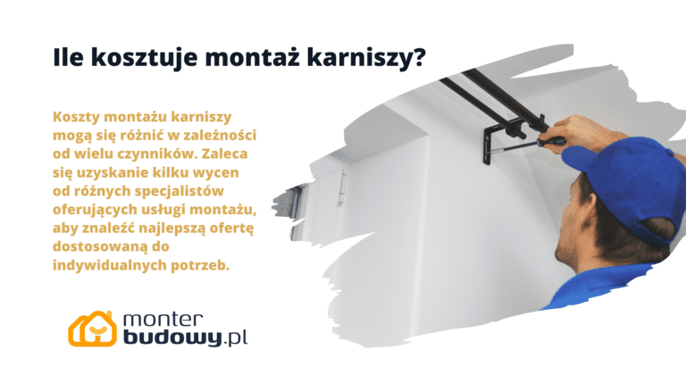 Ile kosztuje montaż karniszy