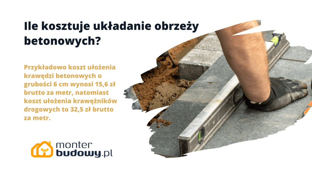 Ile kosztuje układanie obrzeży betonowych