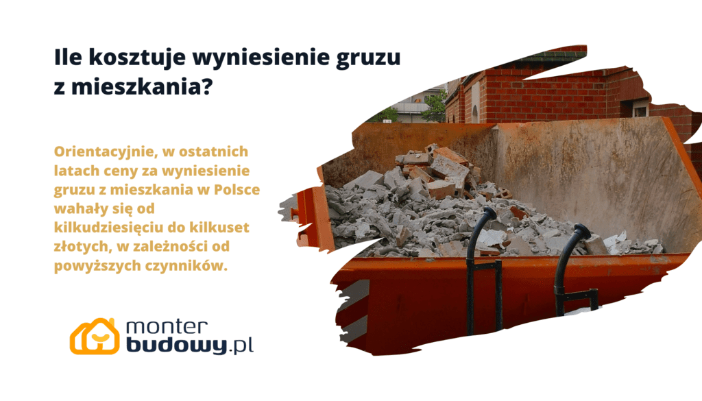Ile kosztuje wyniesienie gruzu z mieszkania