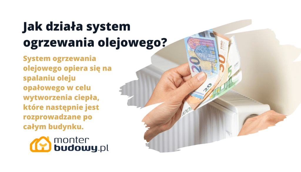 System ogrzewania olejowego