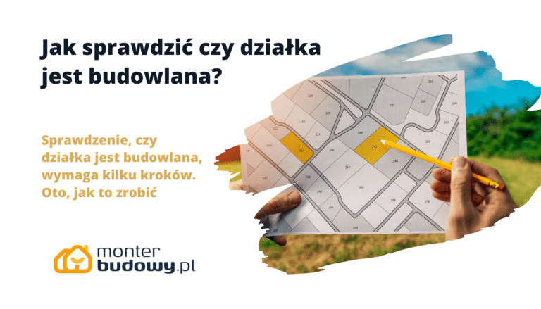 Jak sprawdzić czy działka jest budowlana