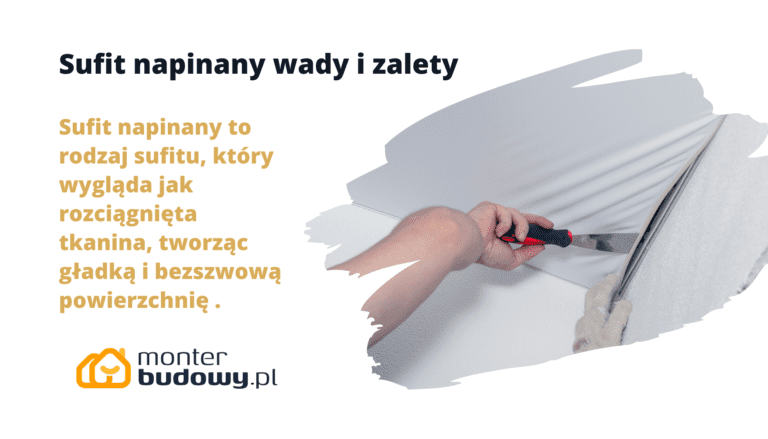 Sufit napinany wady i zalety