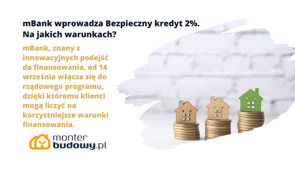 mBank wprowadza Bezpieczny kredyt 2