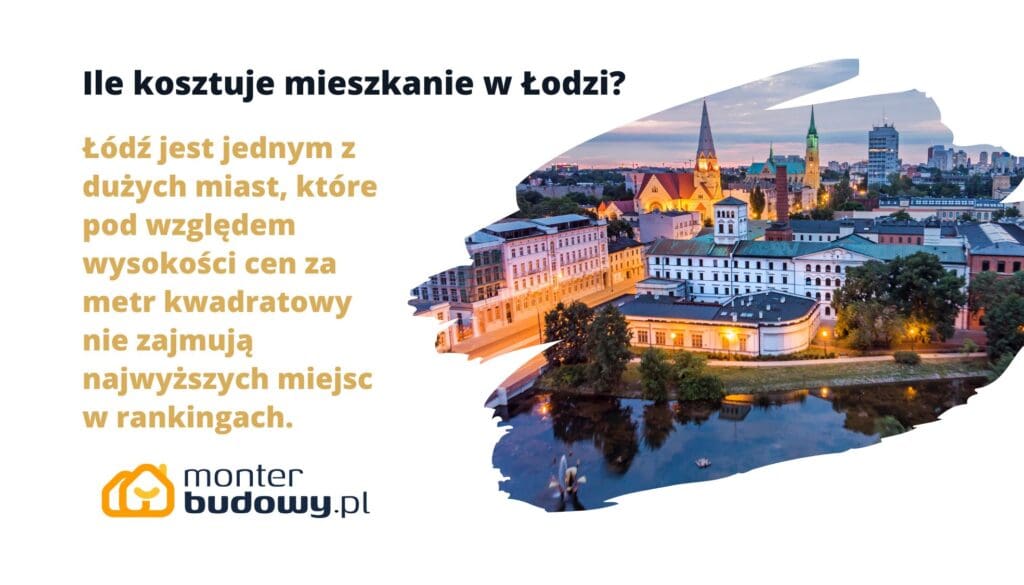 Ile kosztuje mieszkanie w Łodzi
