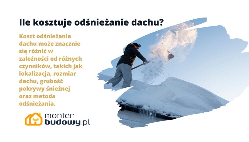 Ile kosztuje odśnieżanie dachu