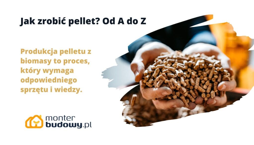 Jak zrobić pellet
