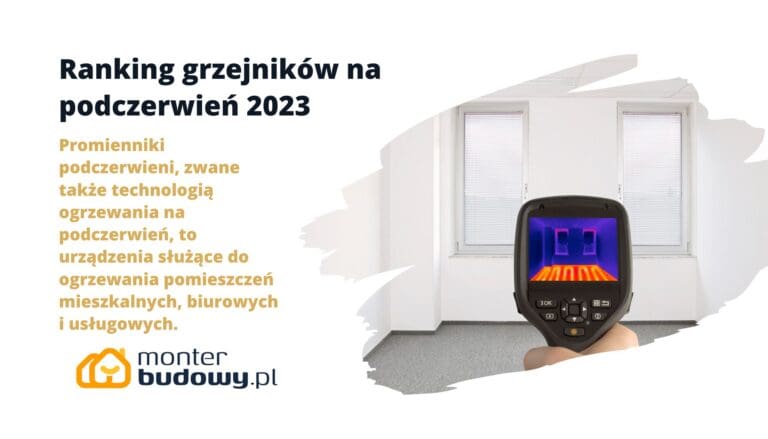 Ranking grzejników na podczerwień 2023