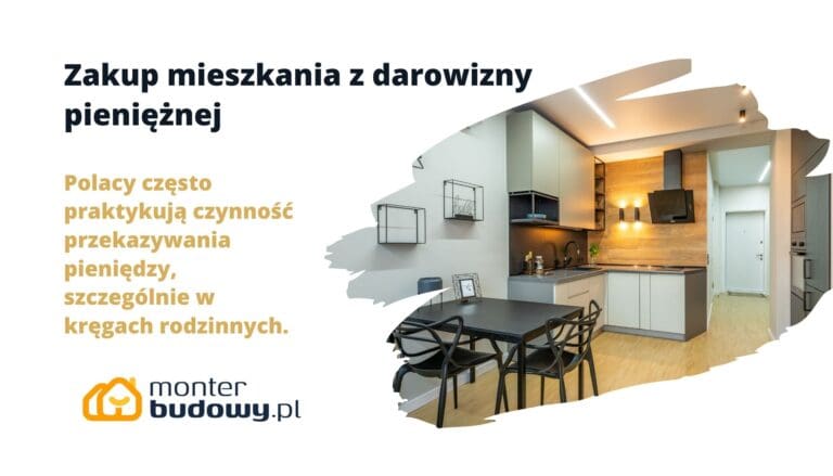 Zakup mieszkania z darowizny pieniężnej
