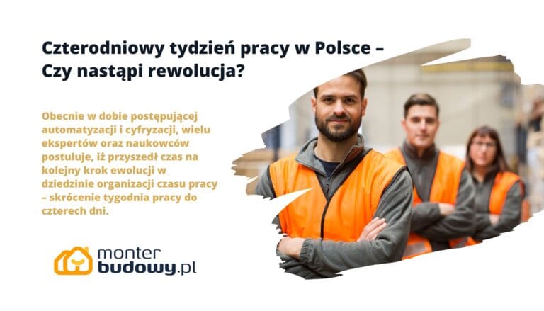 Czterodniowy tydzień pracy w Polsce – Czy nastąpi rewolucja