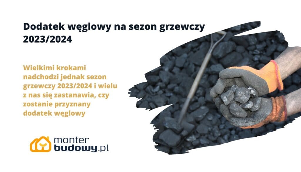 Dodatek węglowy na sezon grzewczy 20232024