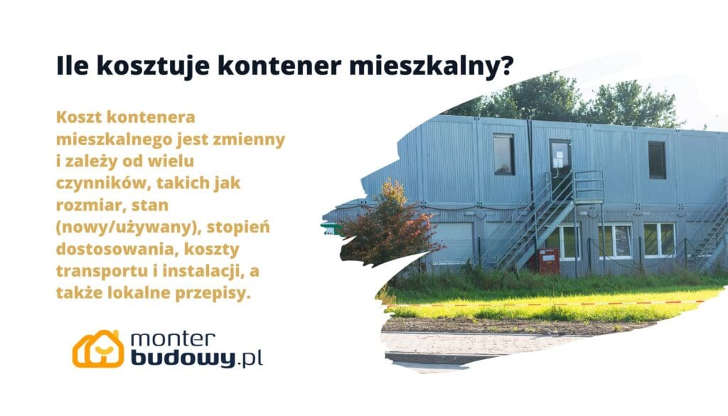 Ile kosztuje kontener mieszkalny