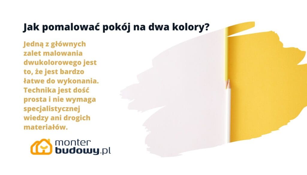 Jak pomalować pokój na dwa kolory