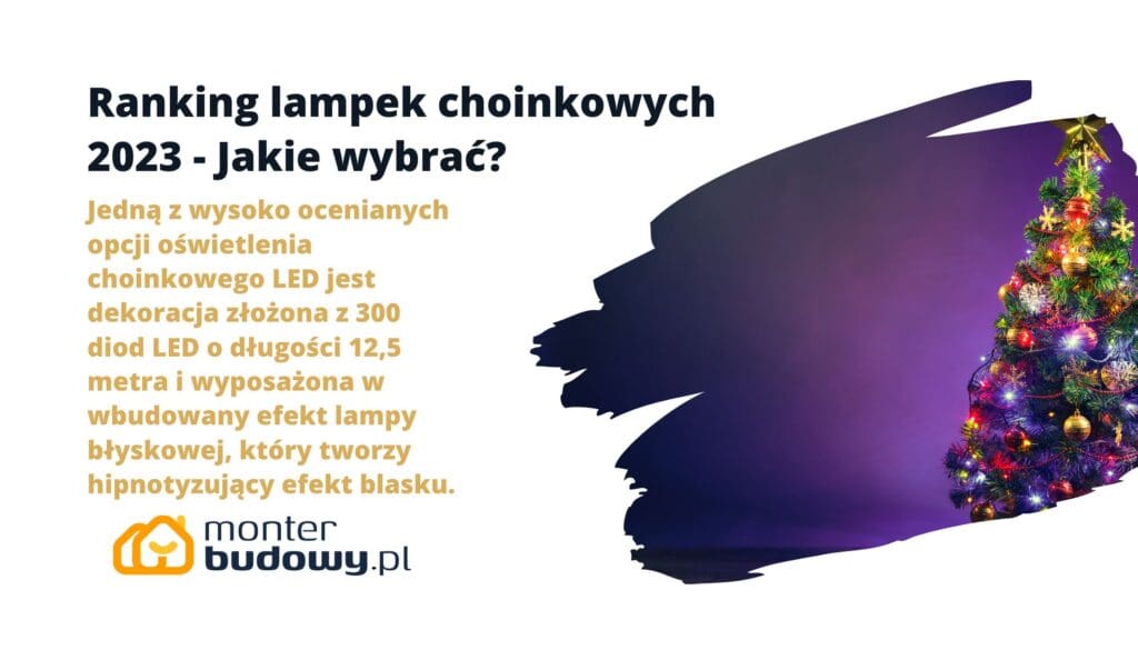 Ranking lampek choinkowych 2023 - Jakie wybrać