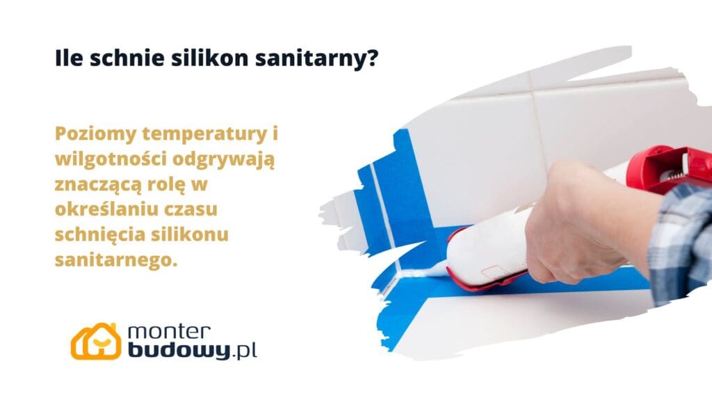 Ile schnie silikon sanitarny