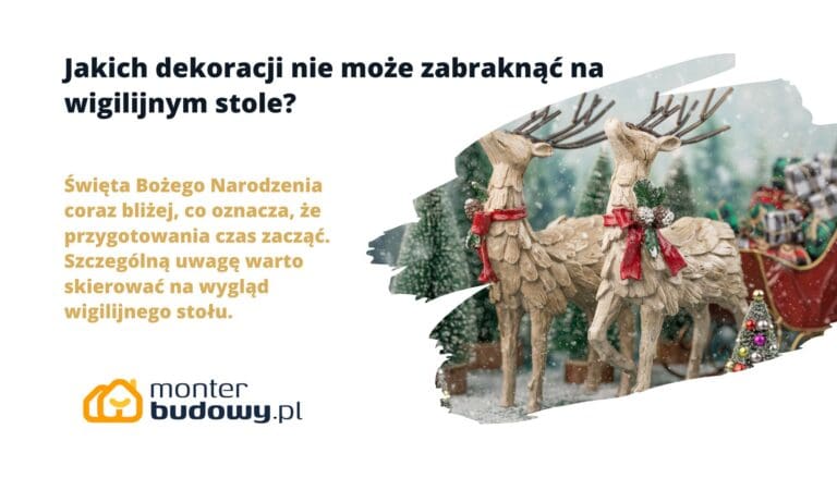 Jakich dekoracji nie może zabraknąć na wigilijnym stole