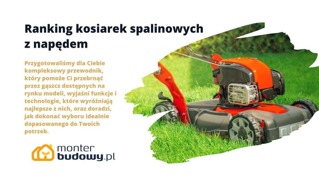 Ranking kosiarek spalinowych z napędem