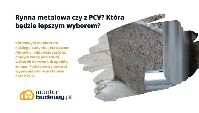 Rynna metalowa czy z PCV Która będzie lepszym wyborem