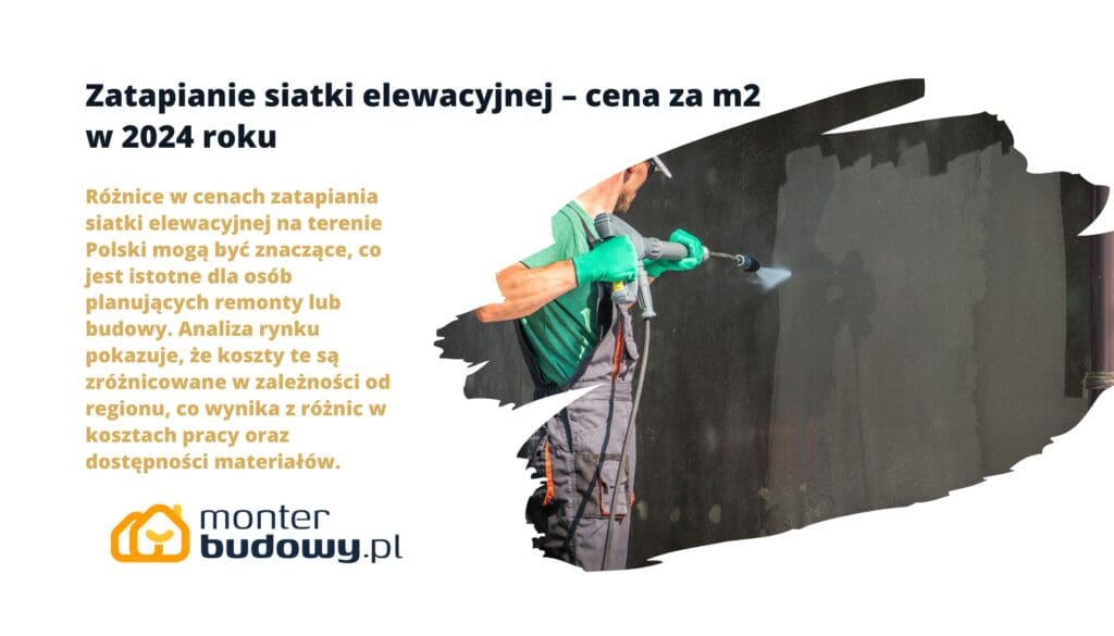 Zatapianie siatki elewacyjnej – cena za m2 w 2024 roku