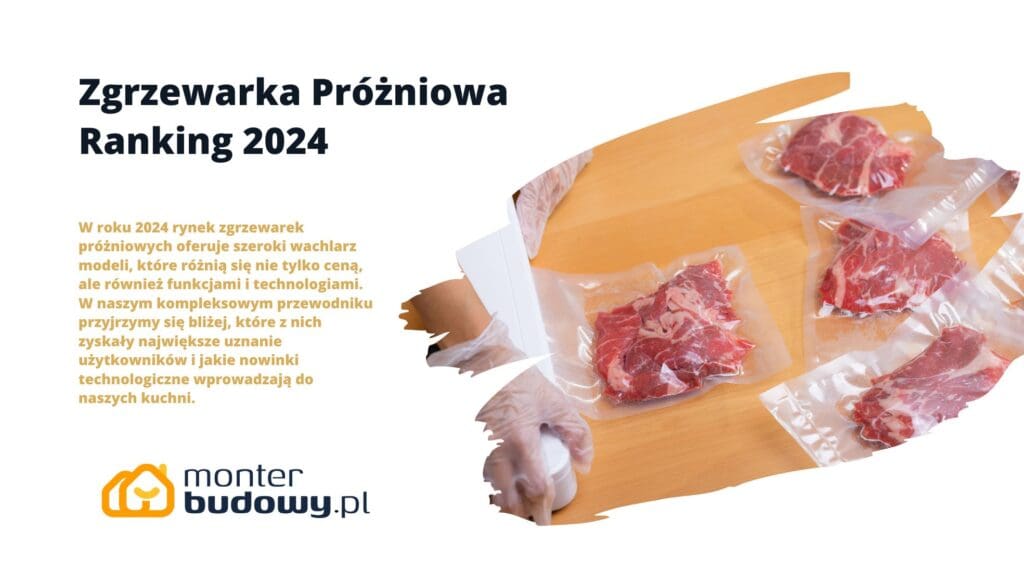 Zgrzewarka Próżniowa Ranking 2024