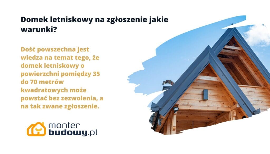 Domek letniskowy na zgłoszenie jakie warunki