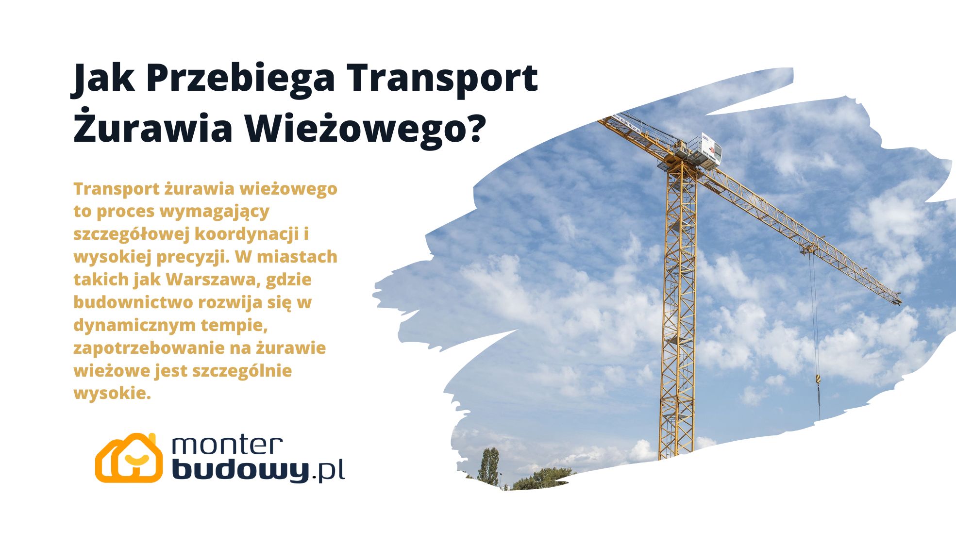 Jak Przebiega Transport Żurawia Wieżowego