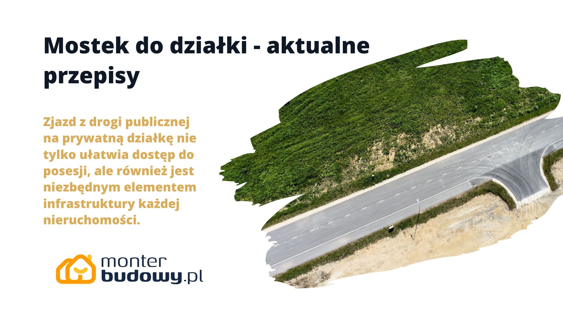 Mostek do działki - aktualne przepisy