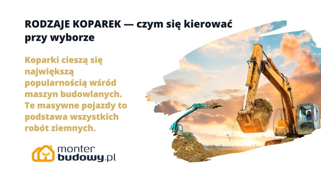 RODZAJE KOPAREK — czym się kierować przy wyborze