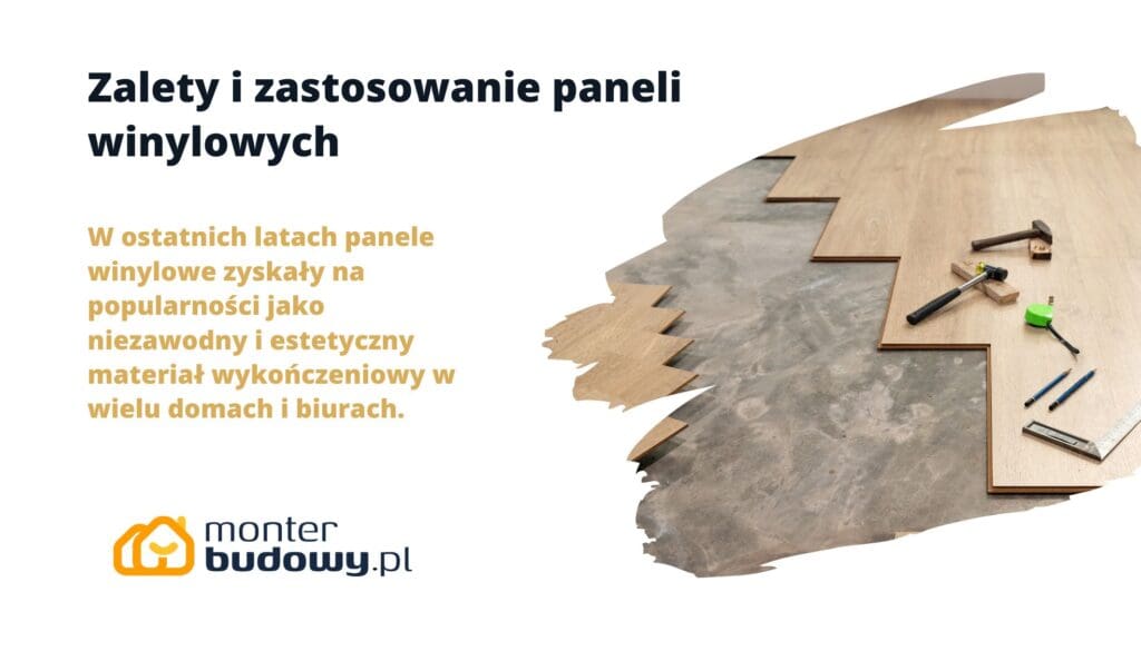 Zalety i zastosowanie paneli winylowych